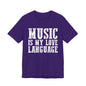 Music is My Love Language- Unisex Jersey Short Sleeve Tee
