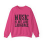 Music is My Love Language- Unisex Heavy Blend™ Crewneck Sweatshirt