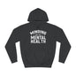 Minding my Own Mental Health- Unisex College Hoodie