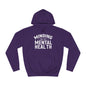 Minding my Own Mental Health- Unisex College Hoodie