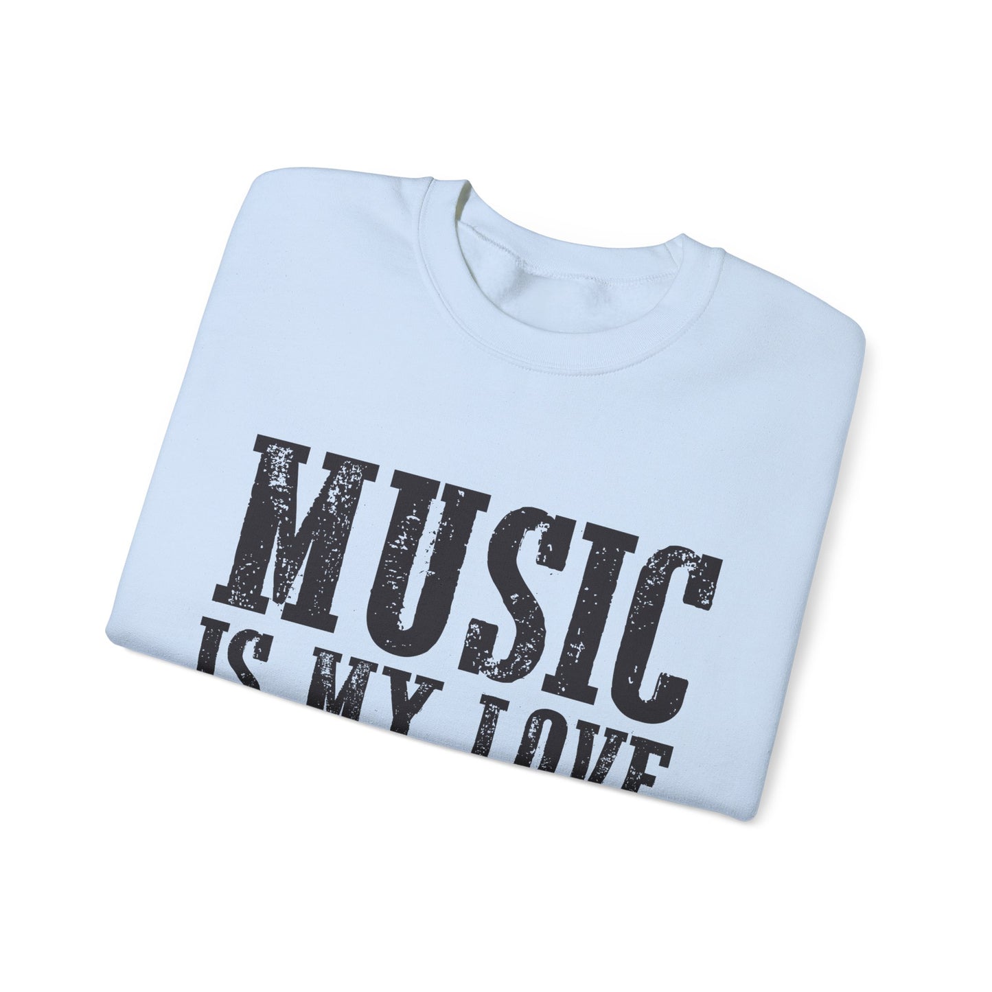 Music is My Love Language- Unisex Heavy Blend™ Crewneck Sweatshirt