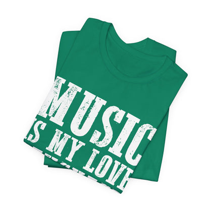 Music is My Love Language- Unisex Jersey Short Sleeve Tee