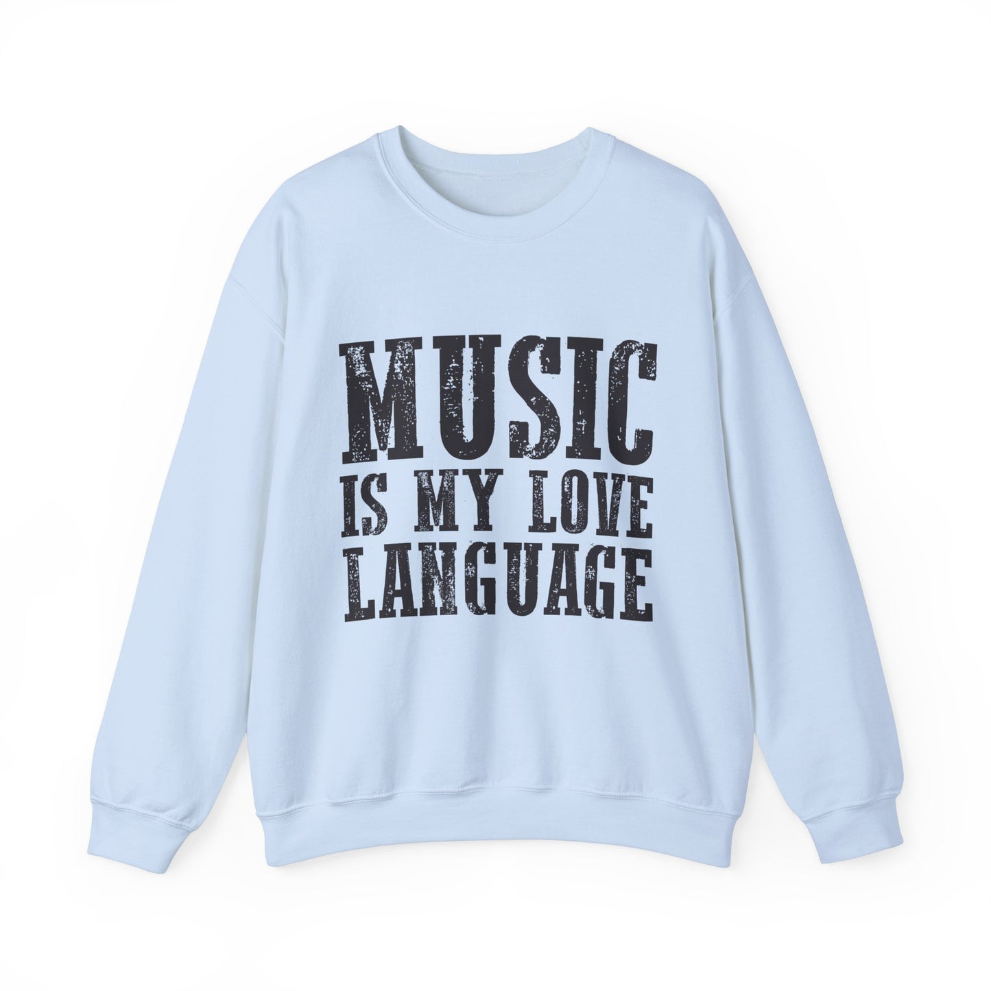Music is My Love Language- Unisex Heavy Blend™ Crewneck Sweatshirt