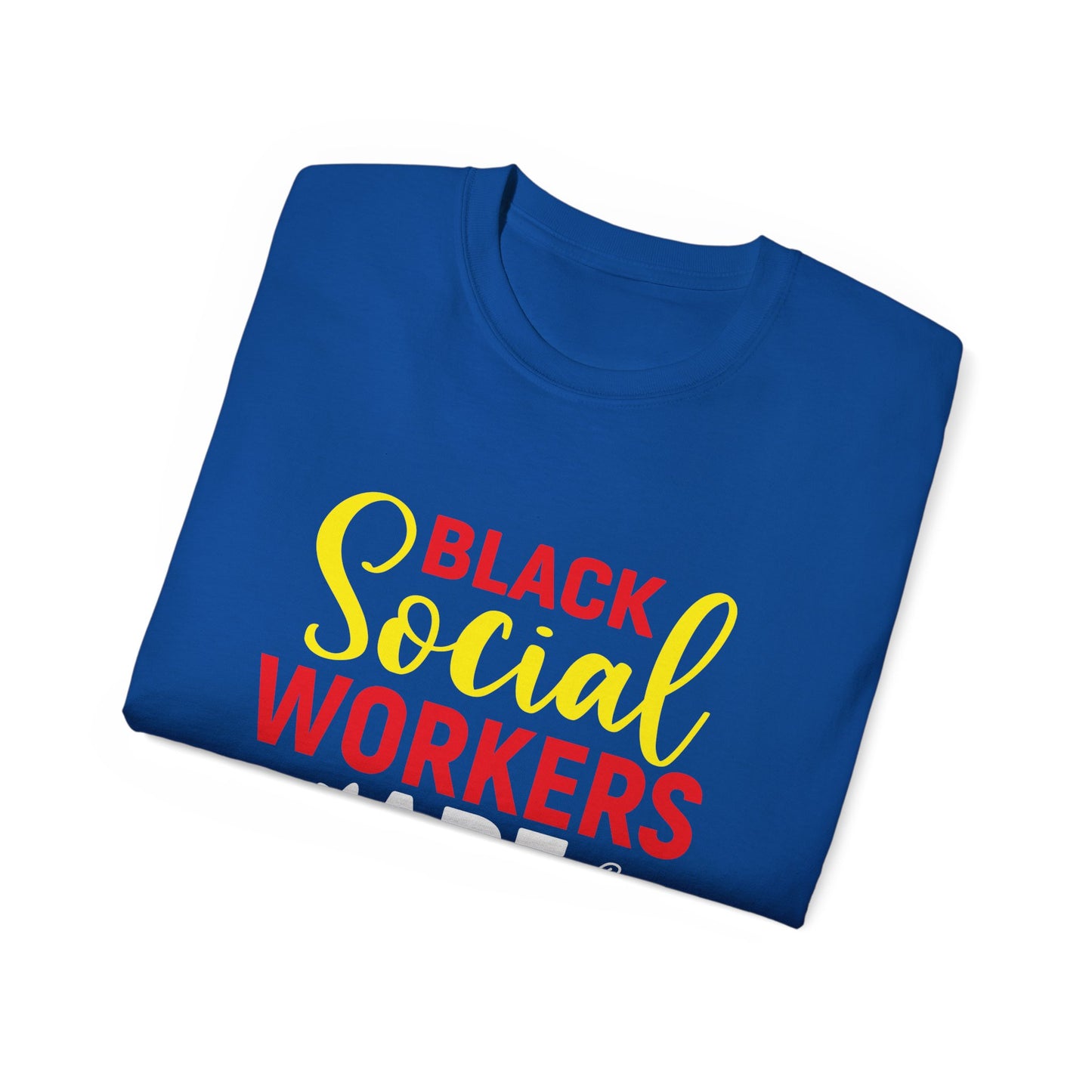 Black Social Workers are Essential- Unisex Ultra Cotton Tee