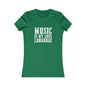 Music is my Love Language- Women's Favorite Tee