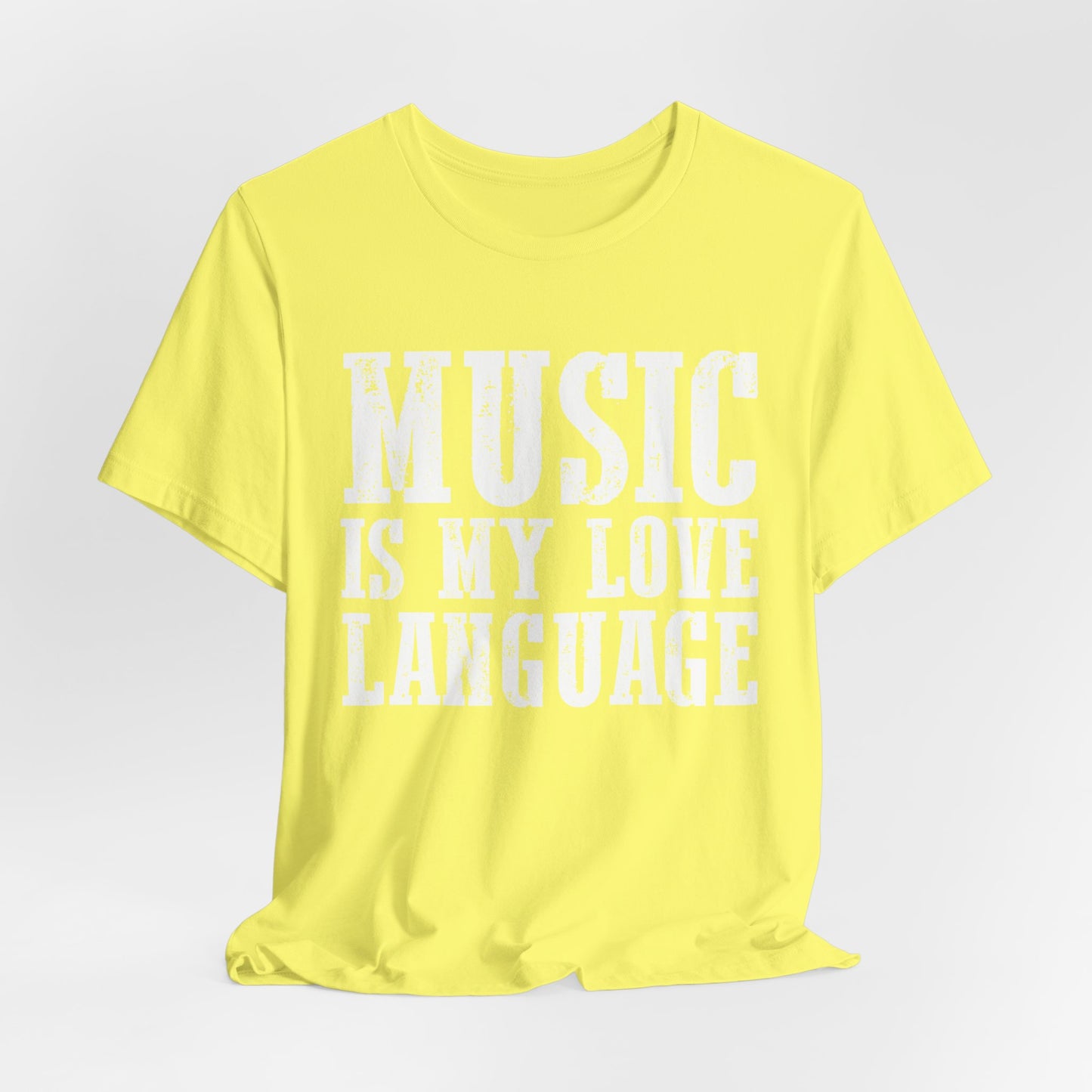 Music is My Love Language- Unisex Jersey Short Sleeve Tee