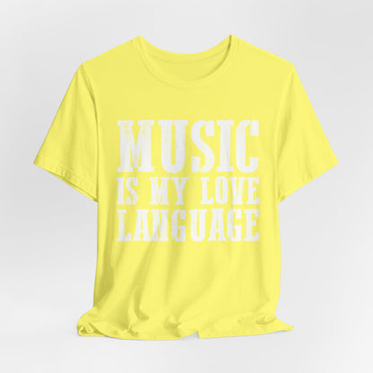 Music is My Love Language- Unisex Jersey Short Sleeve Tee