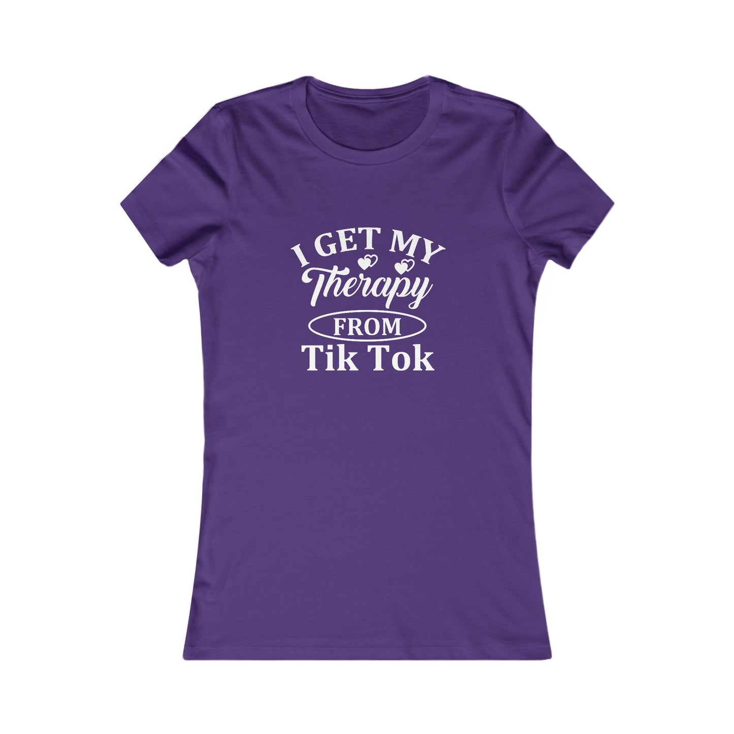 I get my Therapy from Tik Tok Tee