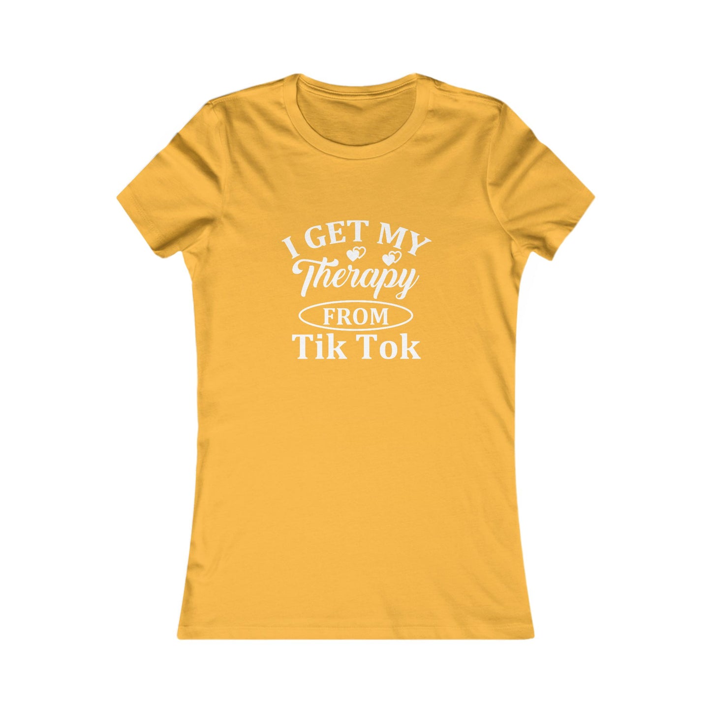 I get my Therapy from Tik Tok Tee