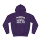 Minding my Own Mental Health- Unisex College Hoodie
