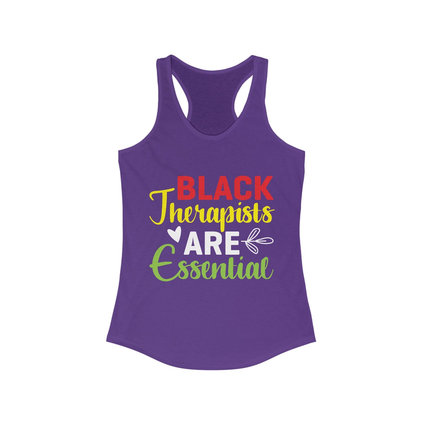 Black Therapists are Essential- Women's Ideal Racerback Tank