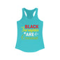 Black Therapists are Essential- Women's Ideal Racerback Tank