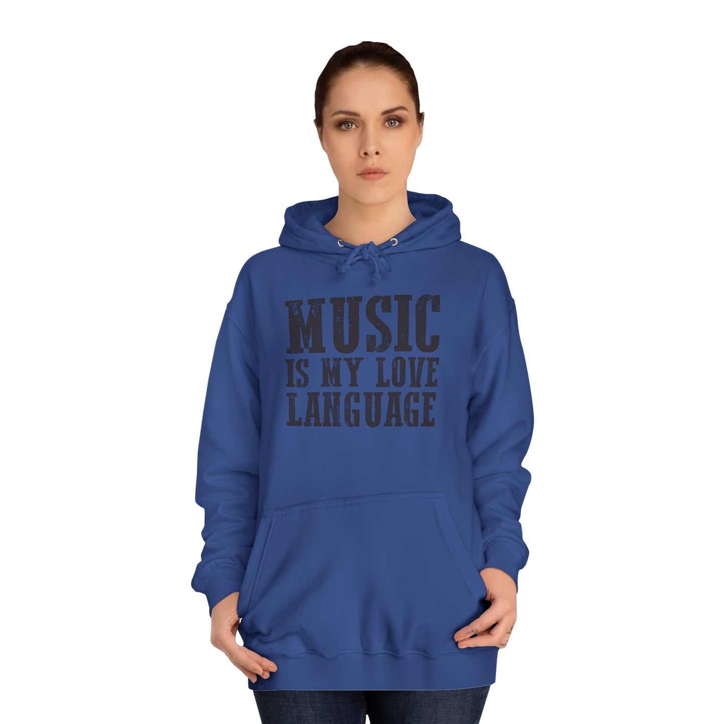 Music is my Love Language- Unisex College Hoodie