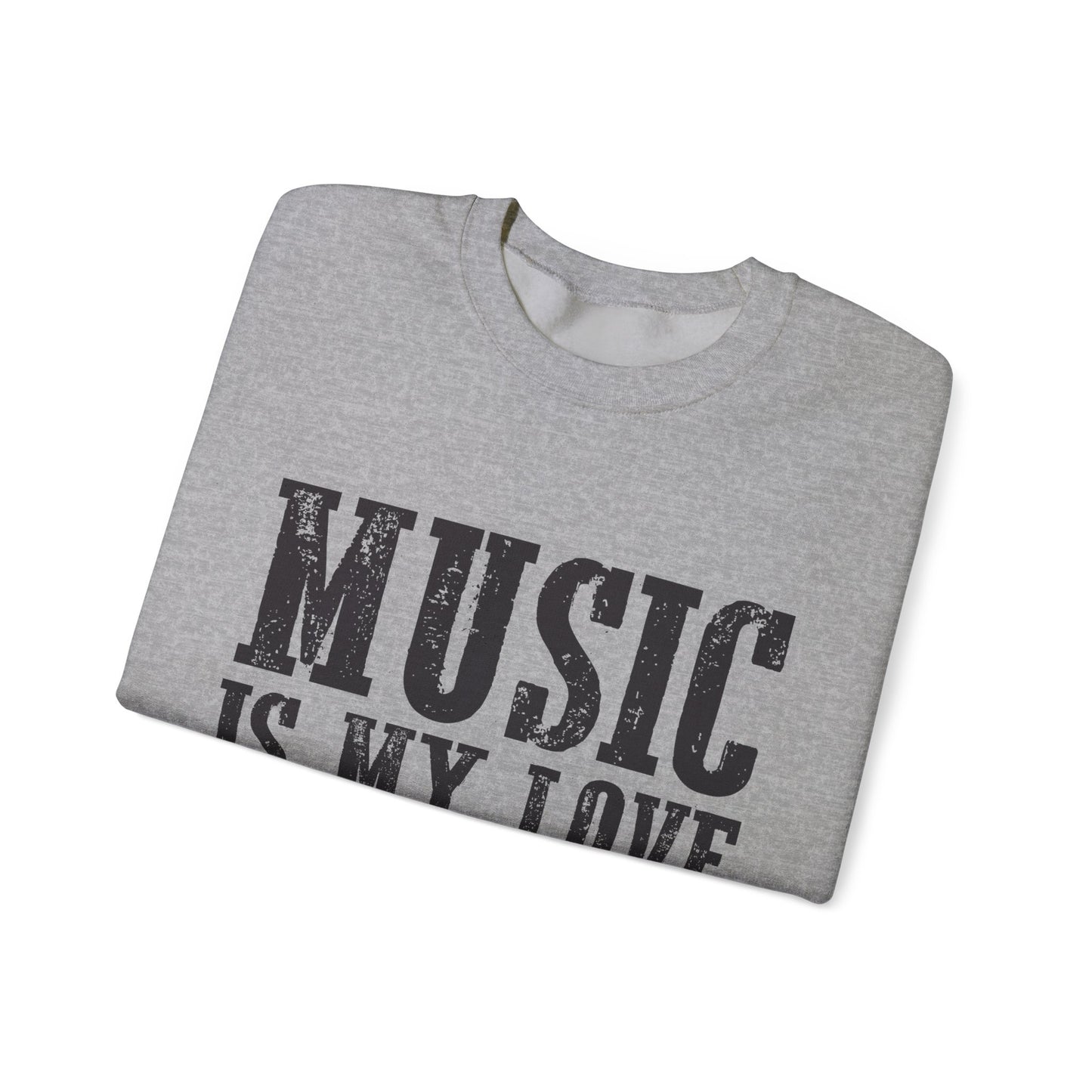 Music is My Love Language- Unisex Heavy Blend™ Crewneck Sweatshirt