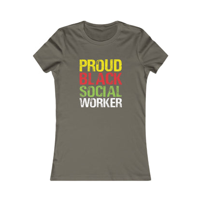 Proud Black Social Worker- Women's Favorite Tee
