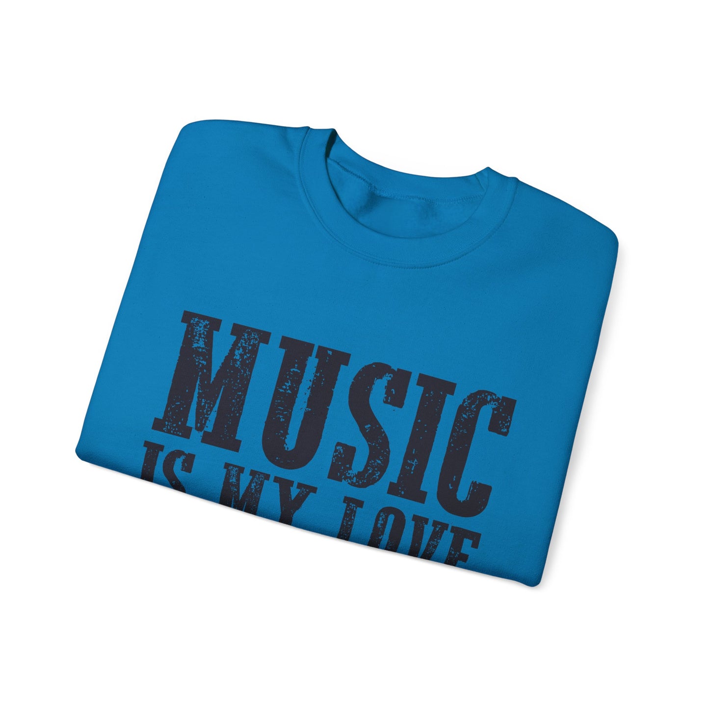 Music is My Love Language- Unisex Heavy Blend™ Crewneck Sweatshirt