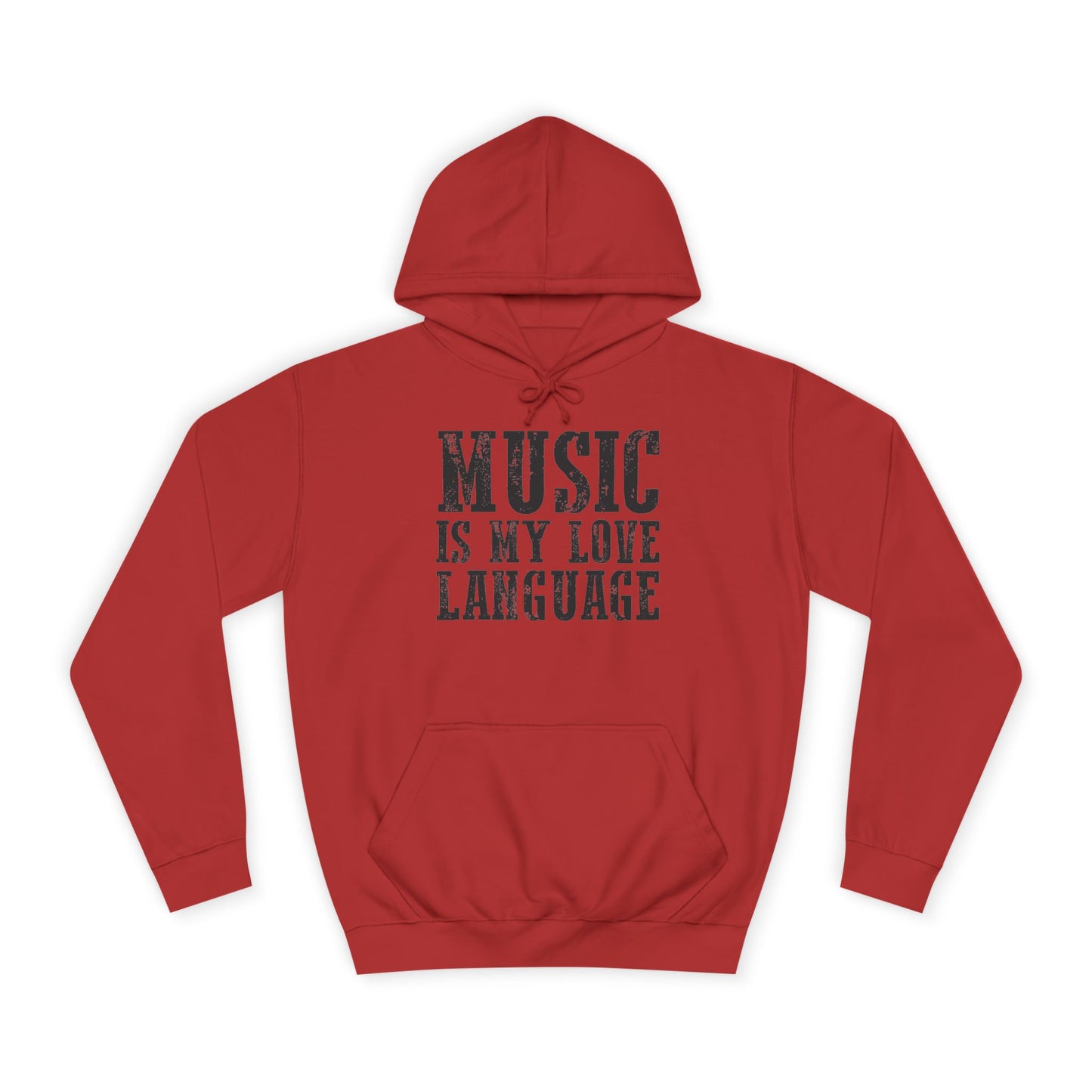 Music is my Love Language- Unisex College Hoodie