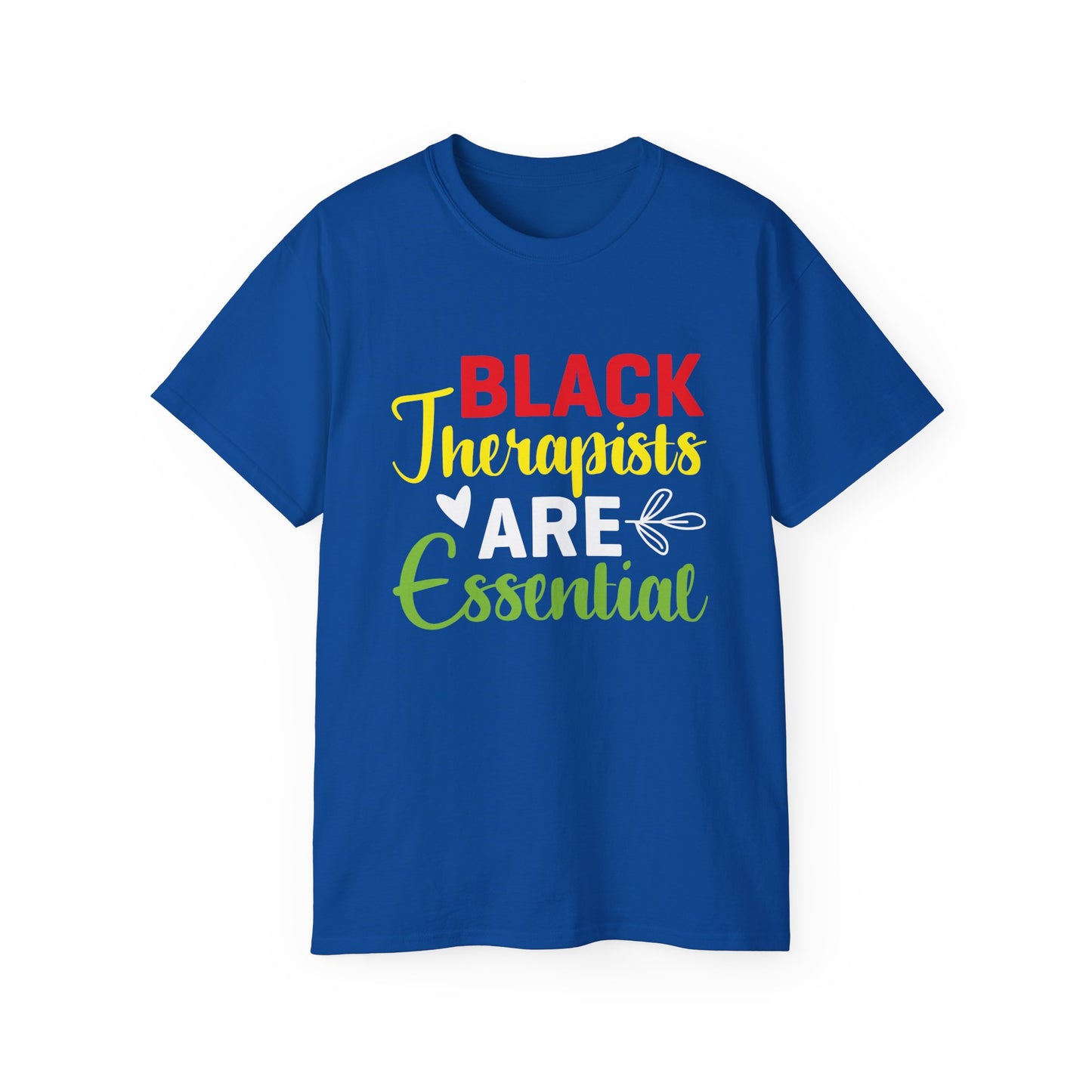 Black Therapists are Essential- Unisex Ultra Cotton Tee
