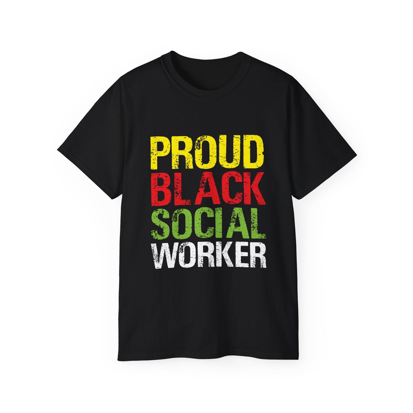 Proud Black Social Worker- Unisex Ultra Cotton Tee