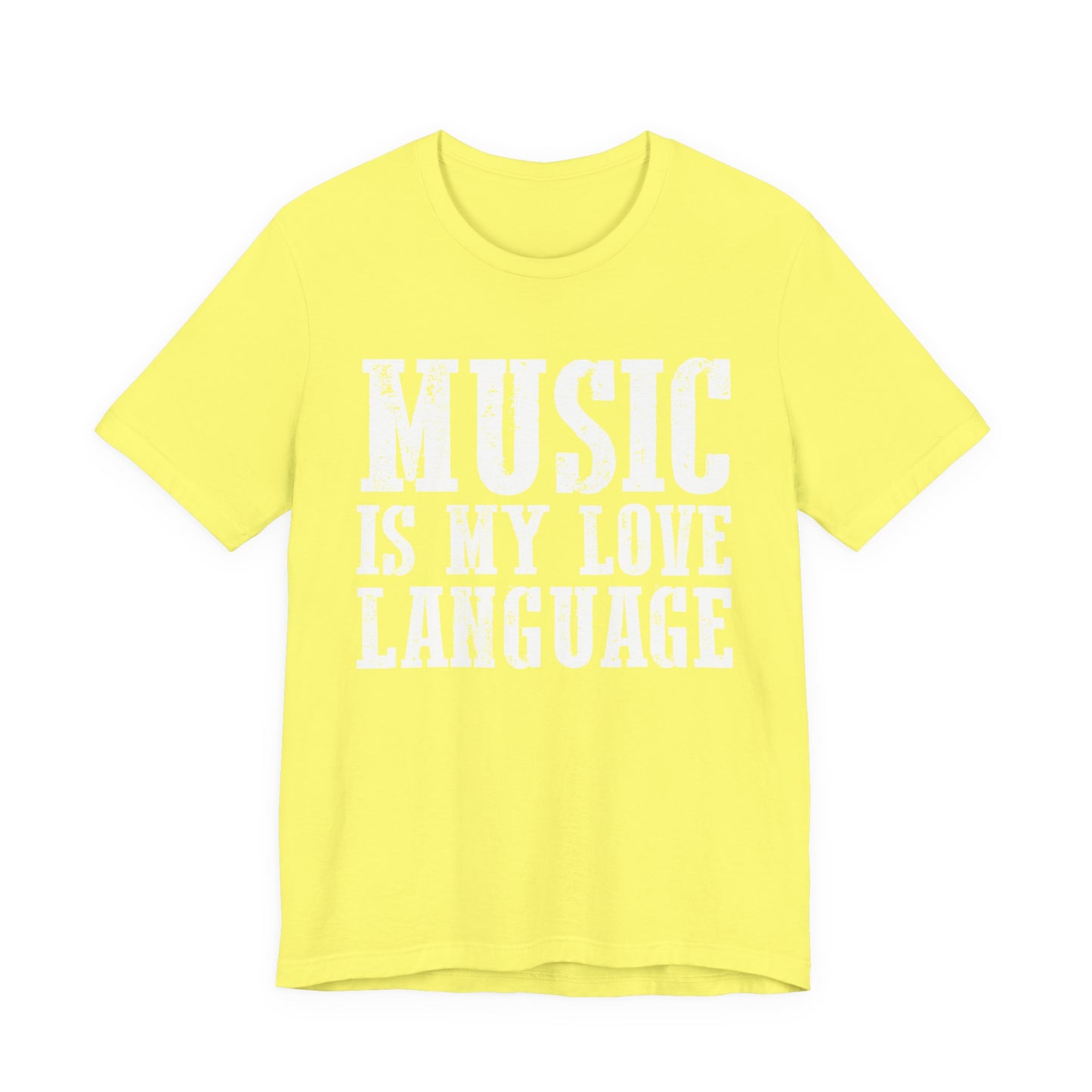 Music is My Love Language- Unisex Jersey Short Sleeve Tee