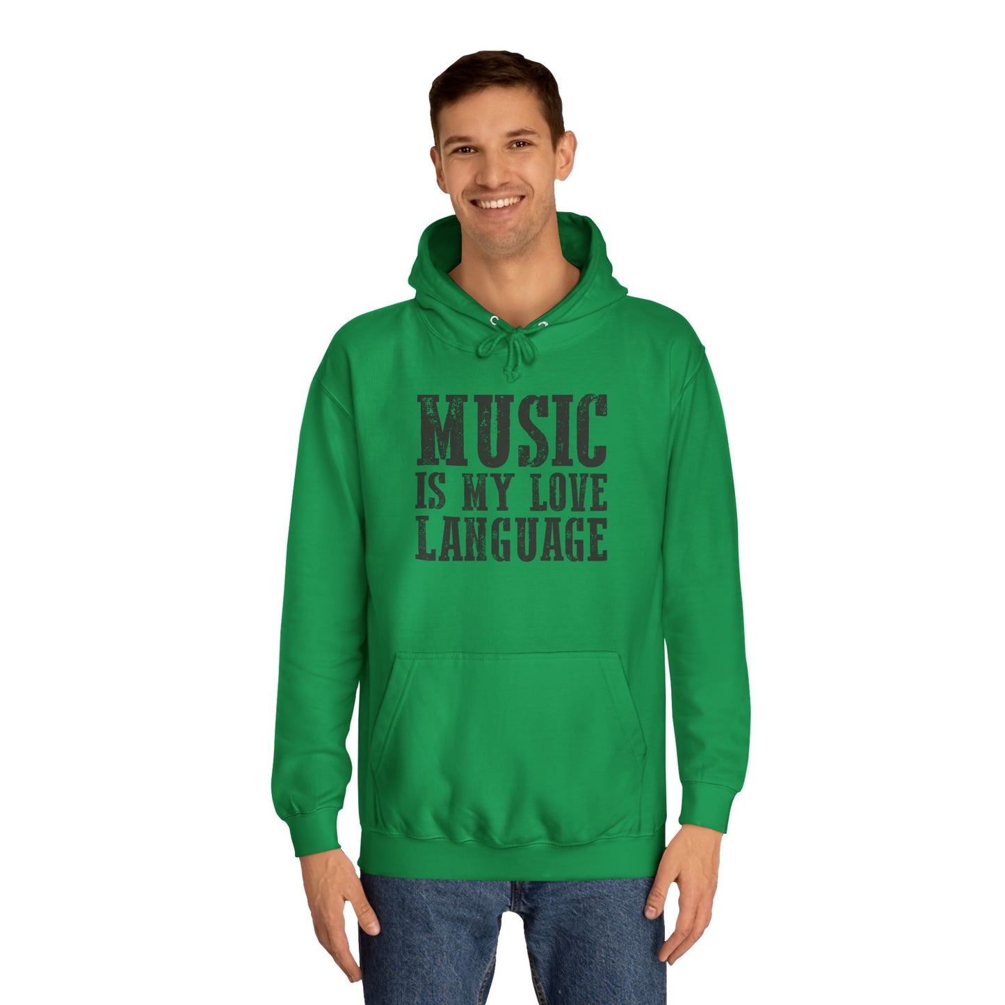Music is my Love Language- Unisex College Hoodie