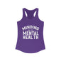 Minding my Own Mental Health- Women's Ideal Racerback Tank