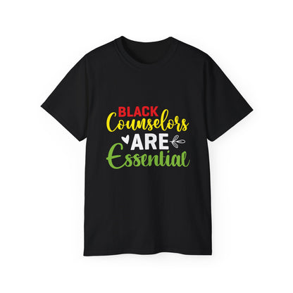 Black Counselors are Essential- Unisex Ultra Cotton Tee