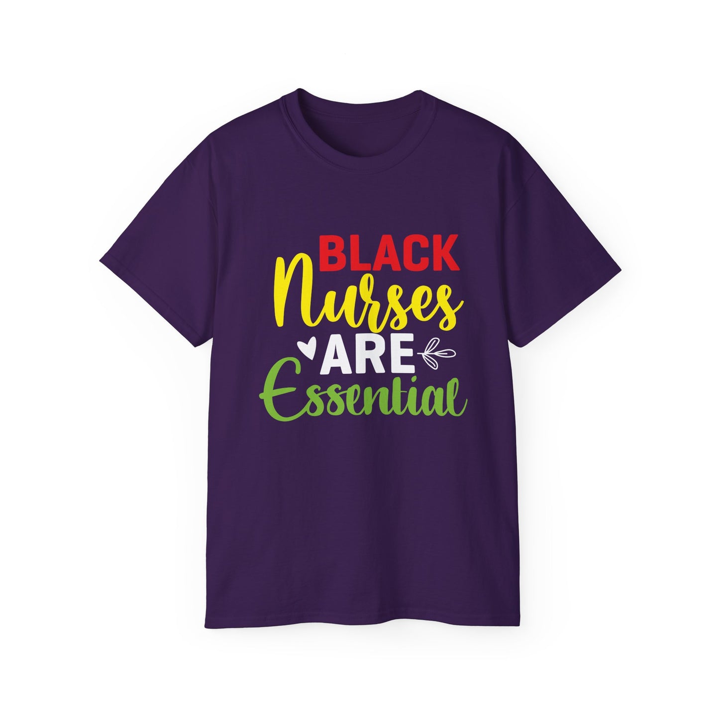 Black Nurses are Essential- Unisex Ultra Cotton Tee