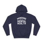 Minding my Own Mental Health- Unisex College Hoodie