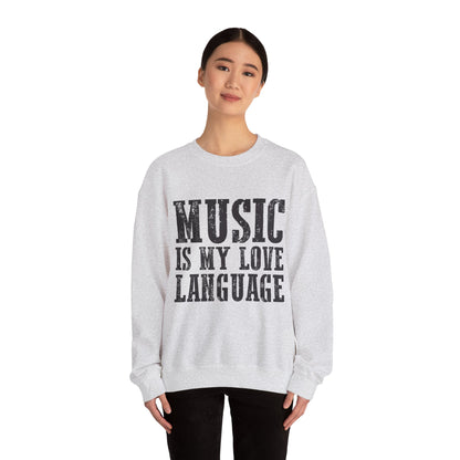 Music is My Love Language- Unisex Heavy Blend™ Crewneck Sweatshirt