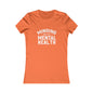 Minding my Own Mental Health- Women's Favorite Tee