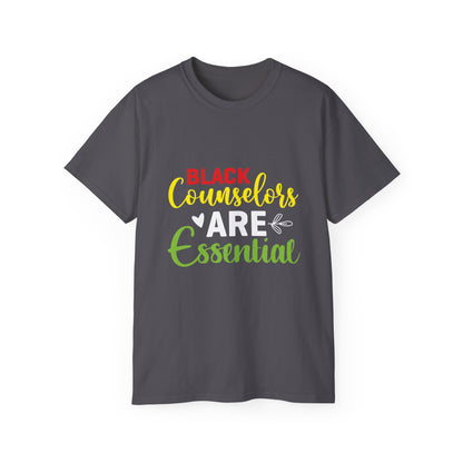 Black Counselors are Essential- Unisex Ultra Cotton Tee