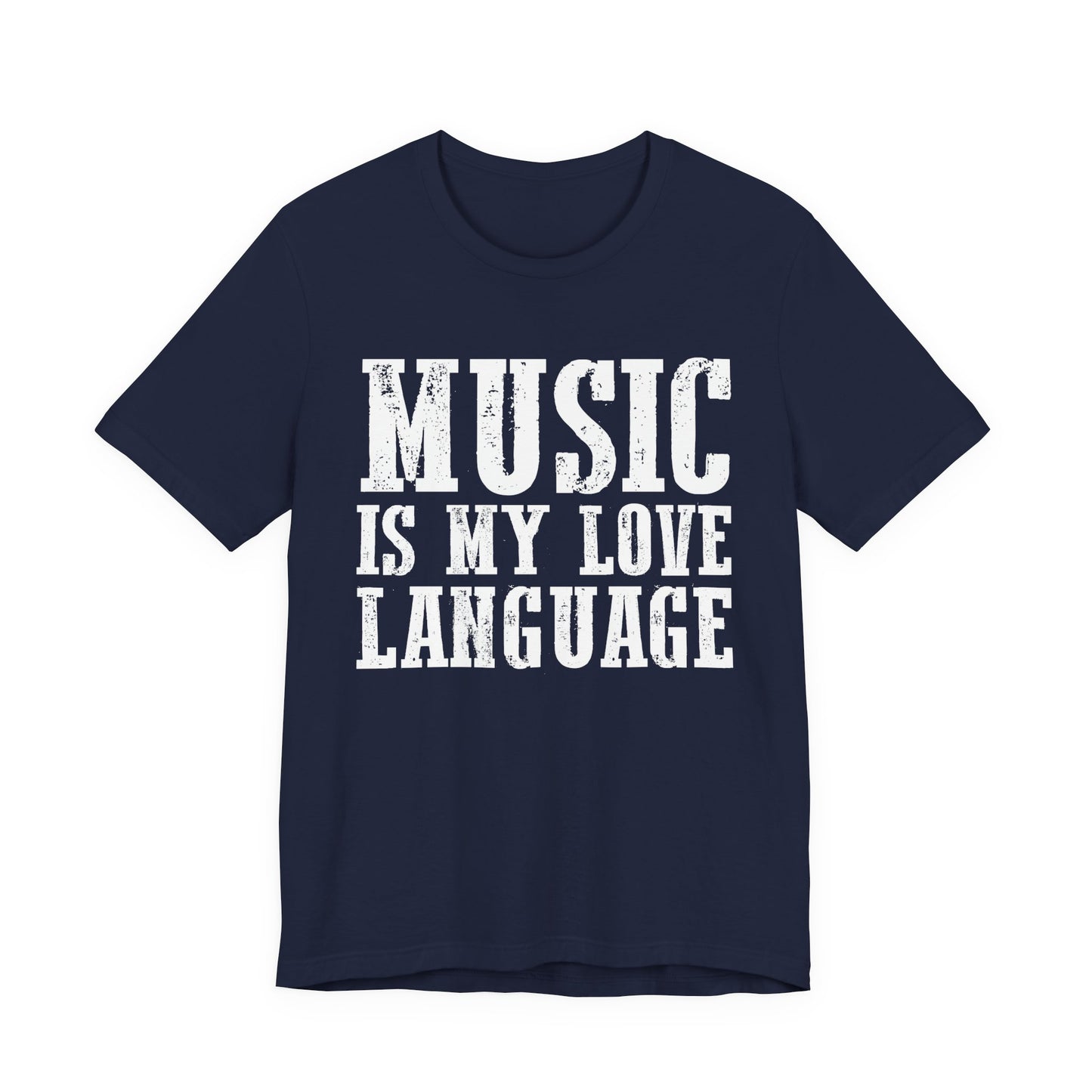 Music is My Love Language- Unisex Jersey Short Sleeve Tee