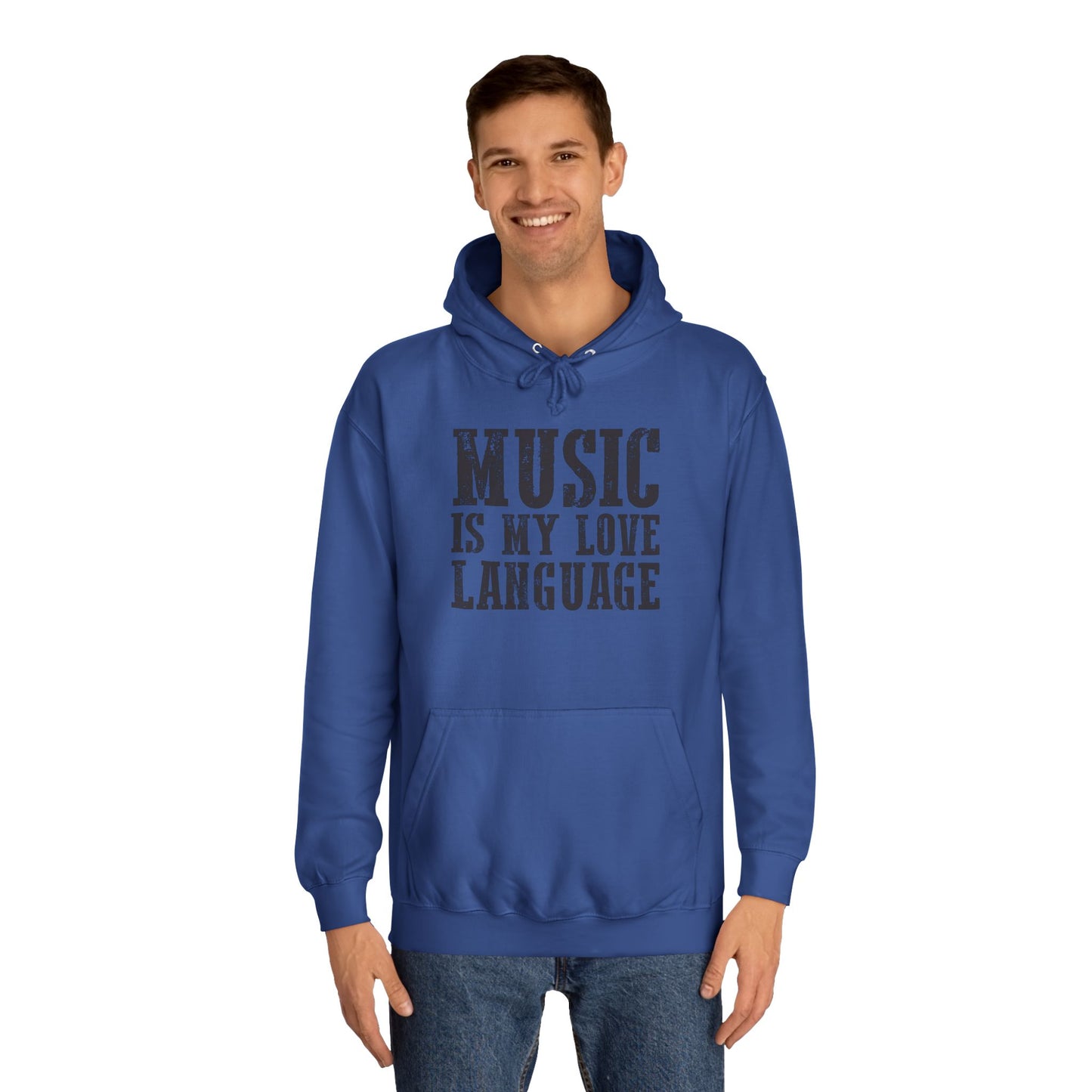Music is my Love Language- Unisex College Hoodie