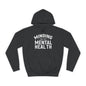 Minding my Own Mental Health- Unisex College Hoodie