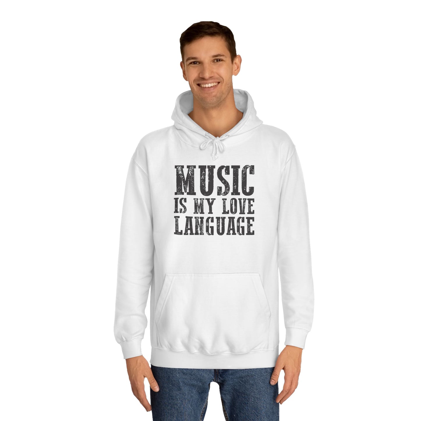 Music is my Love Language- Unisex College Hoodie