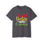 Black Doctors are Essential- Unisex Ultra Cotton Tee
