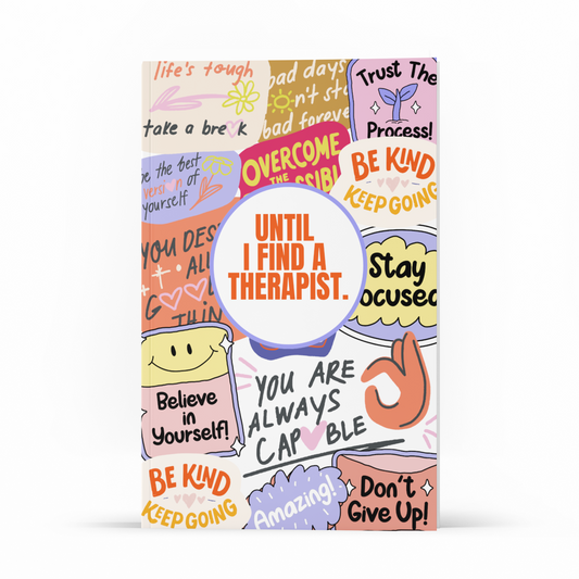 Until I Find a Therapist
