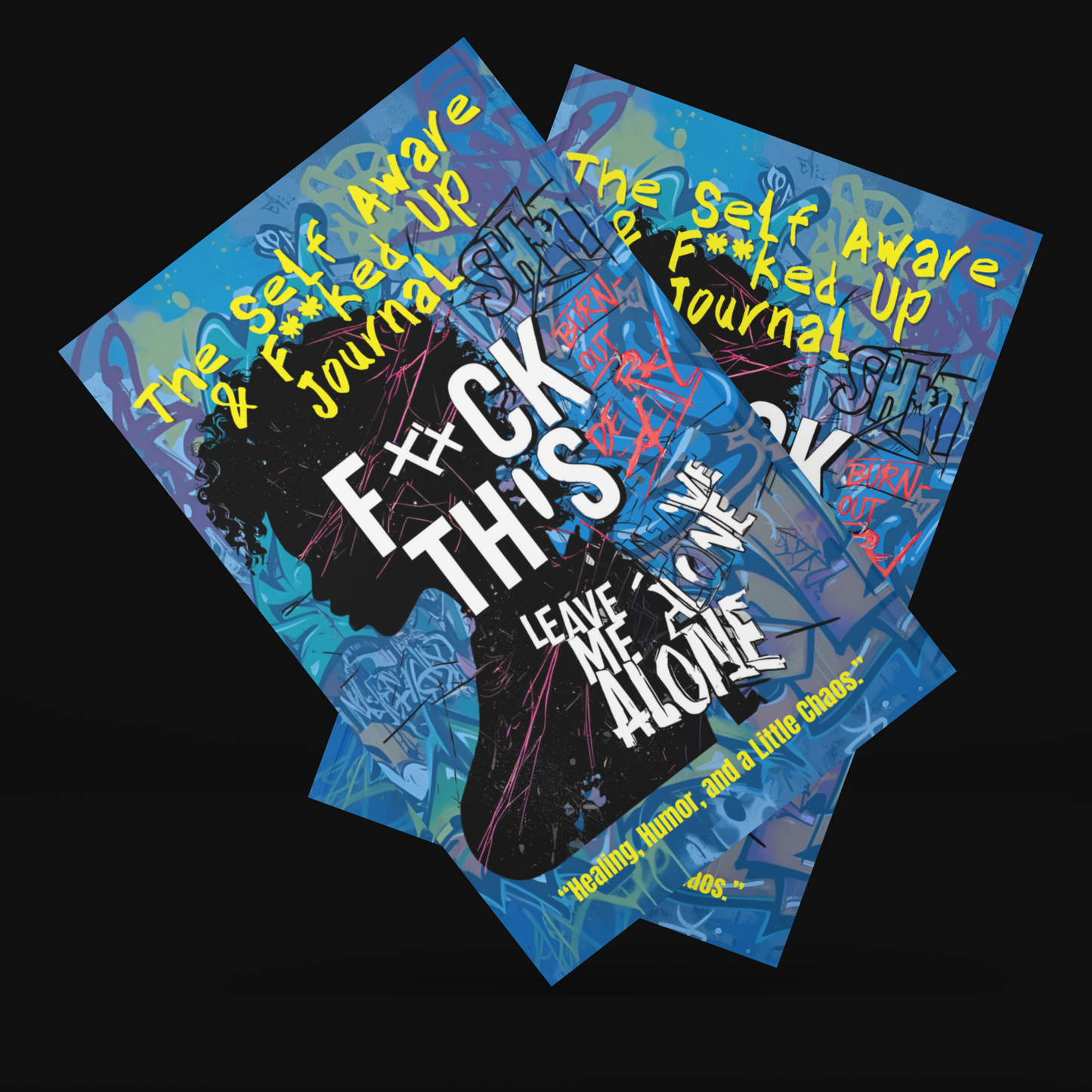 The Self-Aware & F**ked Up Journal